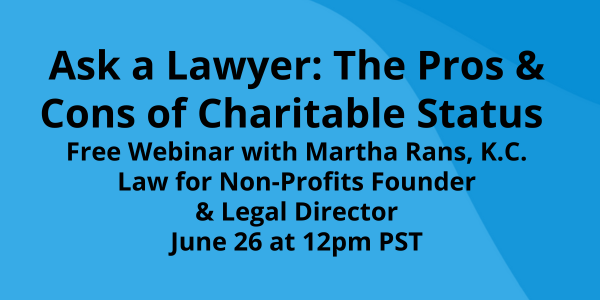 Ask A Lawyer - The Pros & Cons of Charitable Status